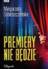 premiery_nie_bdzie