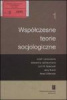 wspczesne_teorie_socjologiczne