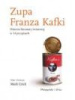 zupa_franza_kafki