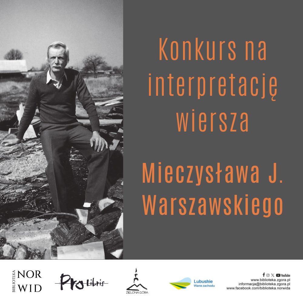 Konkurs na interpretację wiersza Mieczysława J. Warszawskiego
