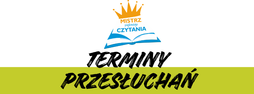 mistrz-pieknego-czytania-terminy-przesluchan